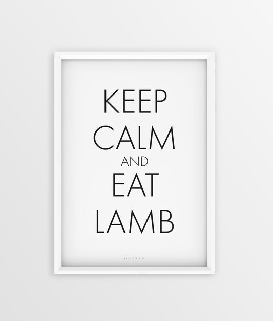 Keep Calm - Eat lamb